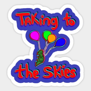 Taking to the Skies Sticker